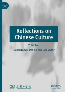 Reflections on Chinese Culture