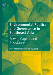 Environmental Politics and Governance in Southeast Asia