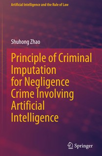 Principle of Criminal Imputation for Negligence Crime Involving Artificial Intelligence