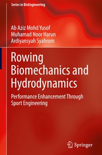Rowing Biomechanics and Hydrodynamics