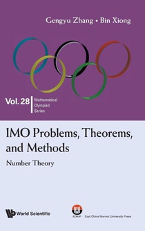 Imo Problems, Theorems, And Methods: Number Theory