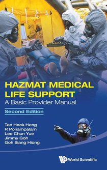 Hazmat Medical Life Support: A Basic Provider Manual