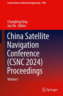 China Satellite Navigation Conference (CSNC 2024) Proceedings