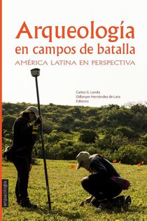 Arqueologia en Campos de Batalla