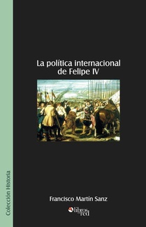 La Politica Internacional de Felipe IV