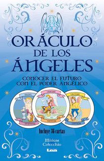 Oráculo de Los Ángeles Con Mazo de Cartas: Conocer El Futuro Con El Poder Angélico