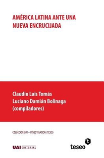 América Latina ante una nueva encrucijada