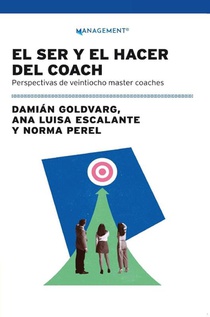 Ser Y El Hacer Del Coach, El