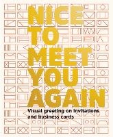 Nice To Meet You Again