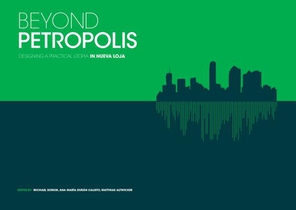 Beyond Petropolis