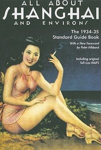 All About Shanghai and Environs
