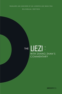 The Liezi: With Zhang Zhan's Commentary