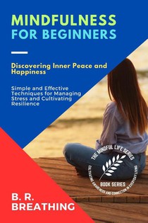 Mindfulness for Beginners