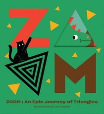 ZOOM — An Epic Journey Through Triangles