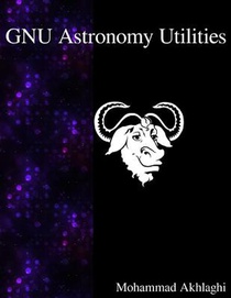 GNU Astronomy Utilities: Astronomical data manipulation and analysis