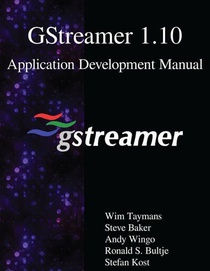 GSTREAMER 110 APPLICATION DEVE