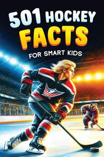 501 Hockey Facts for Smart Kids voorzijde