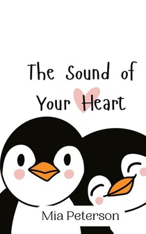 The Sound of Your Heart