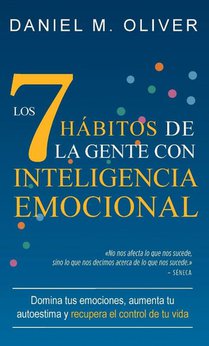 Los 7 hábitos de la gente con inteligencia emocional