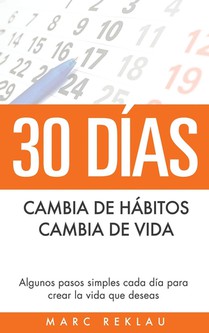 30 Dias - Cambia de habitos, cambia de vida