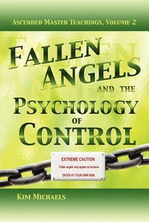 Fallen Angels and the Psychology of Control