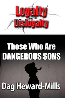 Those Who Are Dangerous Sons