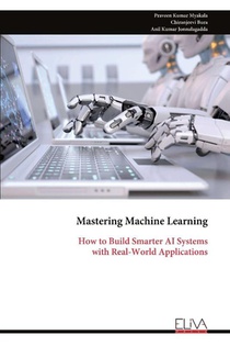 Mastering Machine Learning