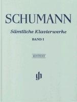 Schumann, Robert - Sämtliche Klavierwerke, Band I voorzijde