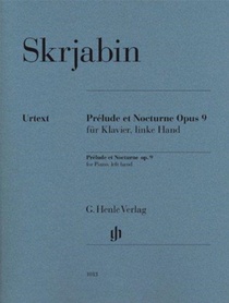 Scriabin, Alexander - Prélude et Nocturne for Piano, left hand op. 9