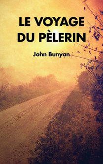 Le Voyage du Pelerin