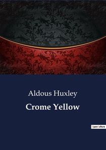 Crome Yellow