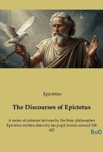 The Discourses of Epictetus