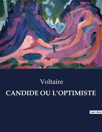 CANDIDE OU L'OPTIMISTE