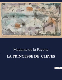 LA PRINCESSE DE CLEVES
