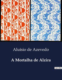 A Mortalha de Alzira