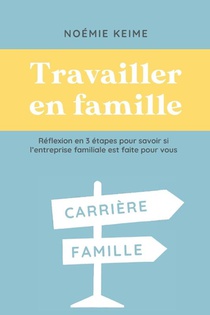 Travailler en famille
