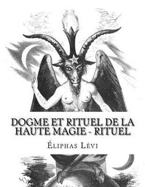 Dogme et Rituel de la Haute Magie - Rituel