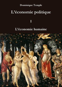 L'economie politique I L'economie humaine