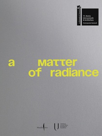 Matter of Radiance, a