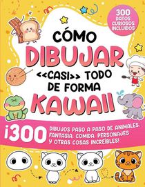 Cómo dibujar casi todo de forma kawaii