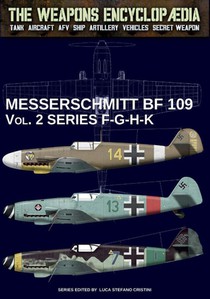 Messerschmitt BF 109 - Vol. 2 series F-G-H-K