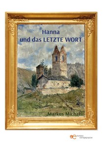 HANNA UND DAS LETZTE WORT