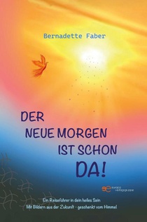 DER NEUE MORGEN IST SCHON DA!