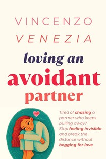 Loving an Avoidant Partner