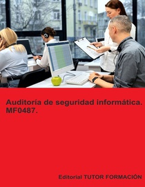 Coronado García, B: Auditoría de seguridad informática. MF04