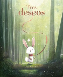 Saunders, C: Tres Deseos