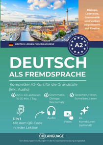 Deutsch als Fremdsprache lernen. Kompletter A2-Kurs für die Grundstufe (inkl. Audio)