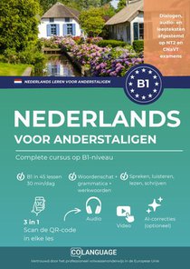 Nederlands B1 leren voor anderstaligen. Een complete cursus (audio, video)