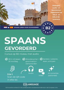 Spaans leren B2 gevorderd. Cursus op B2-niveau met audio
