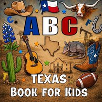 ABC Texas Book for Kids